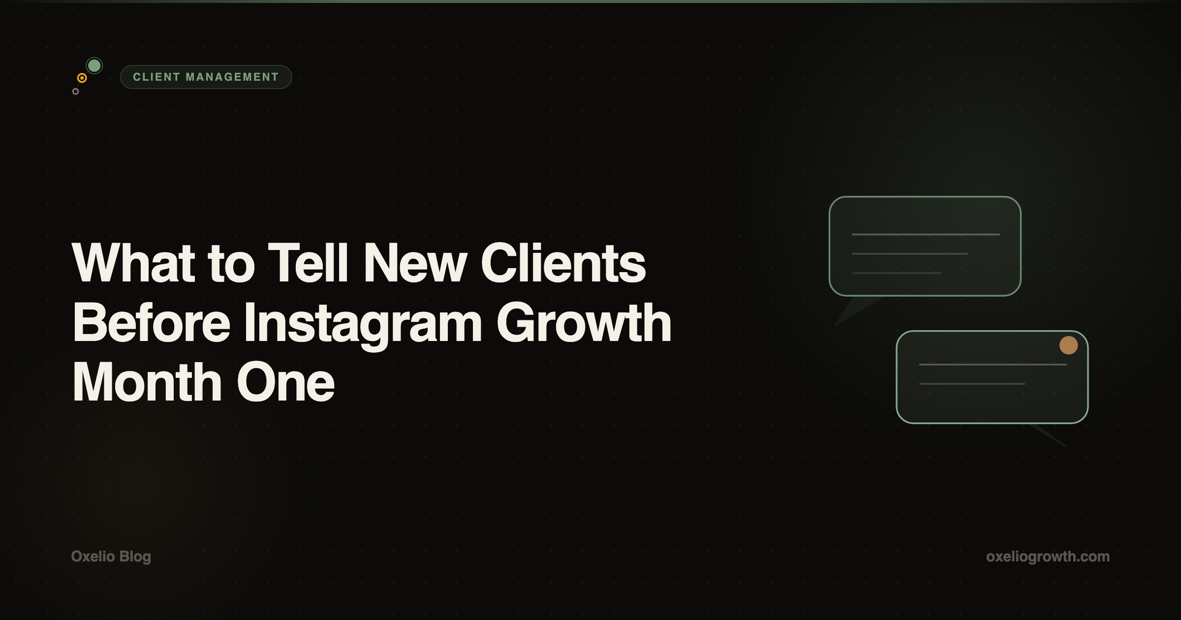 What to Tell New Clients Before Instagram Growth Month One