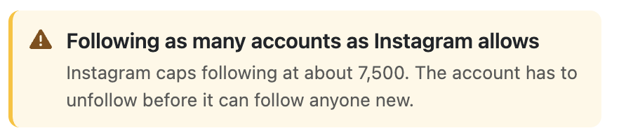 Following as many accounts as Instagram allows alert