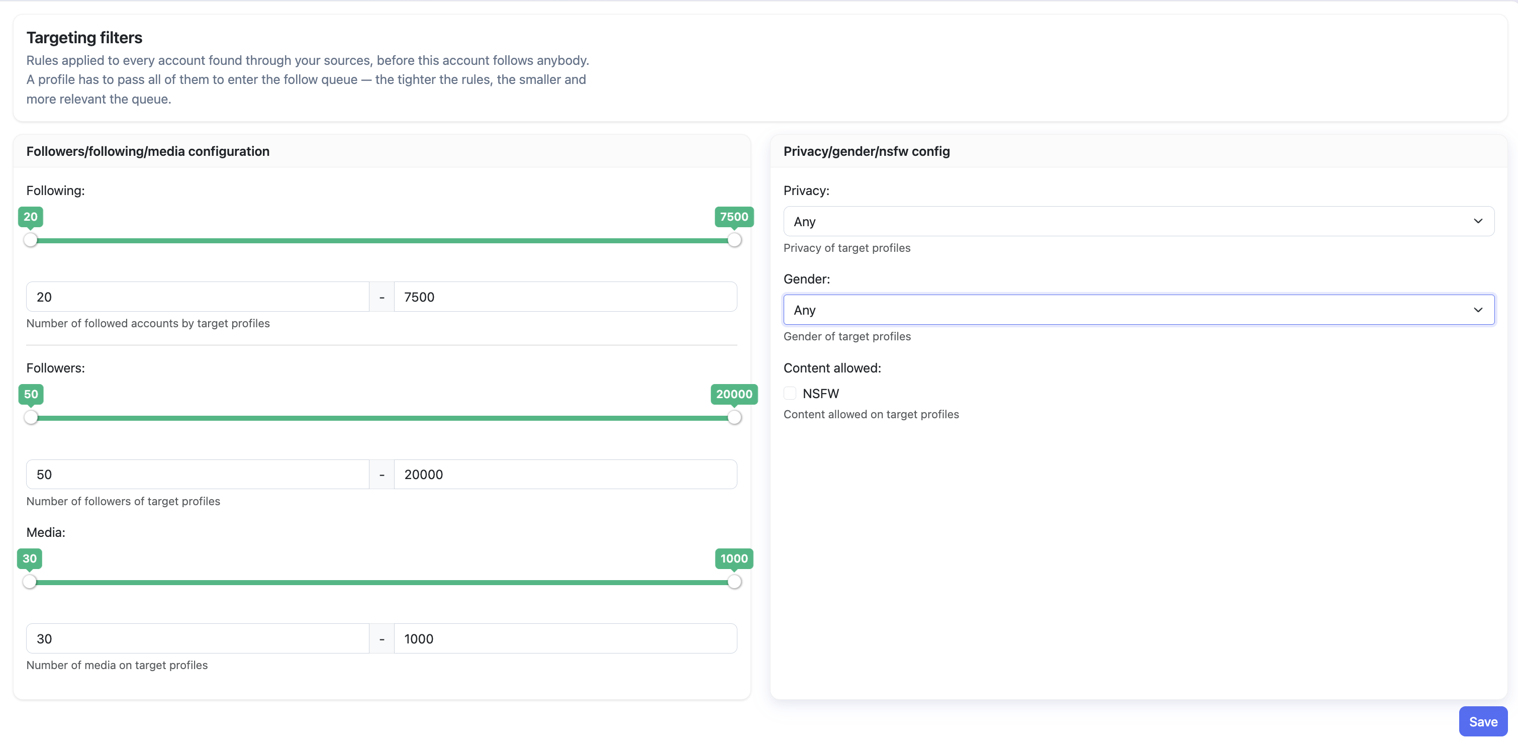 Targeting Filters panel showing follower, following, and media range sliders alongside privacy, gender, and NSFW dropdowns